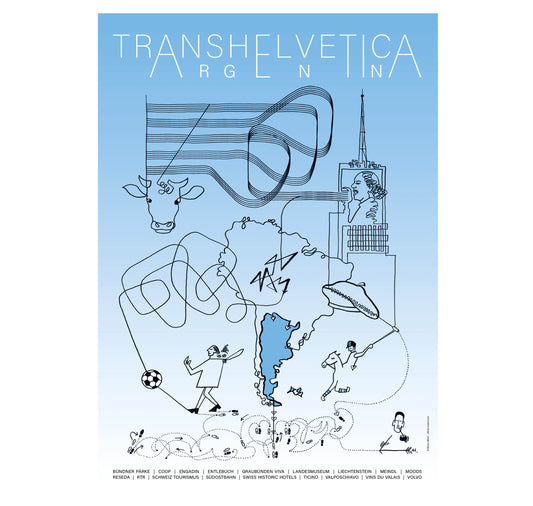 Transhelvetica - Plakat "Argentinien"