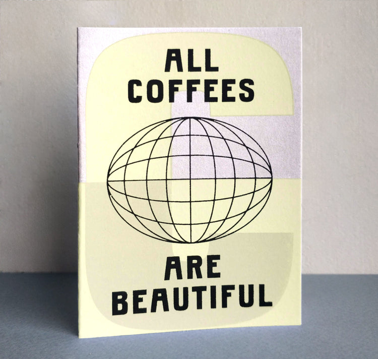 Studio Bitzi - Grusskarte "All coffees are beautiful"