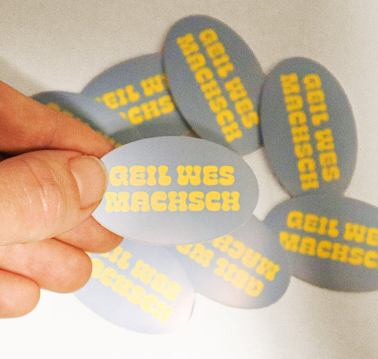 Juuhulia - Sticker "geil wes machsch"